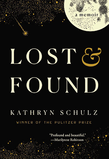 Cover of Lost & Found by Kathryn Schulz