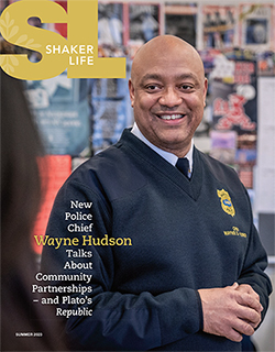This cover of the summer 2023 issue of Shaker Life features Police Chief Wayne Hudson